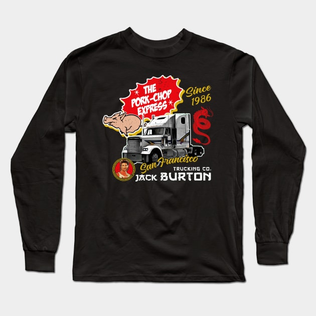 Jack Burton Pork Chop Express Long Sleeve T-Shirt by Alema Art